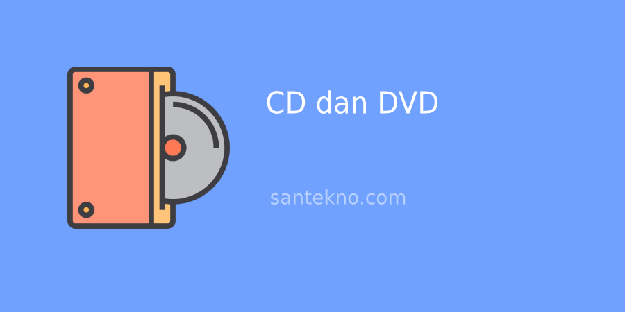 CD DAN DVD